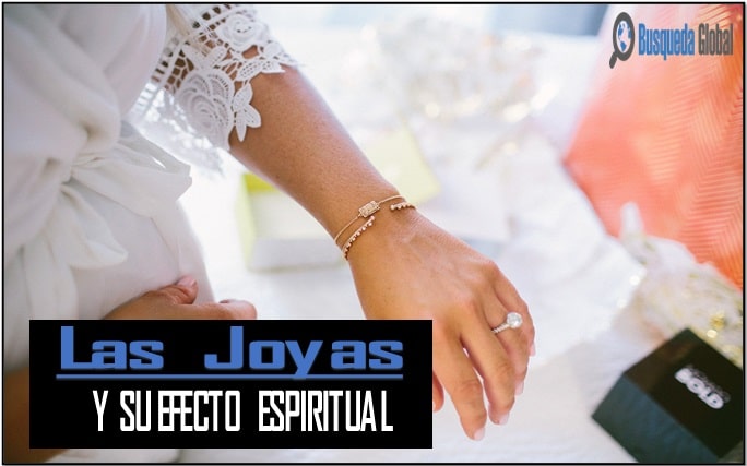 Efecto espiritual de las joyas